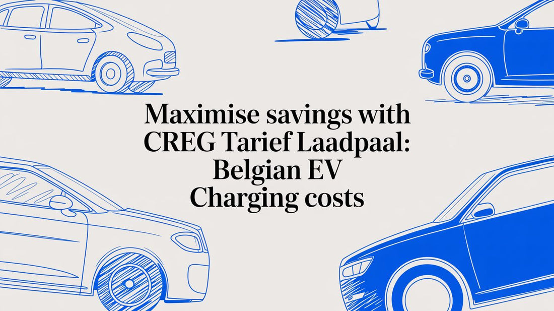 Maximaliseer uw besparingen met het CREG-tarief voor laadpalen: De kosten van elektrisch laden in België - Blulinc